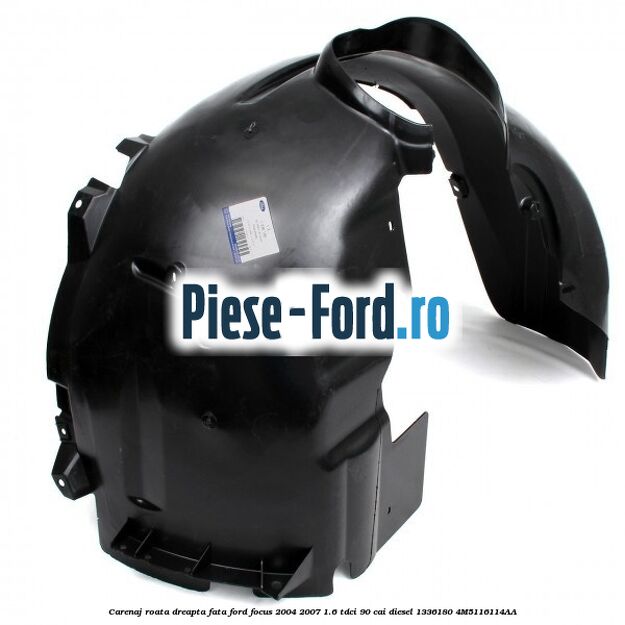 Carenaj roata dreapta fata Ford Focus 2004-2007 1.6 TDCi 90 cai diesel #0B70A3F4B6