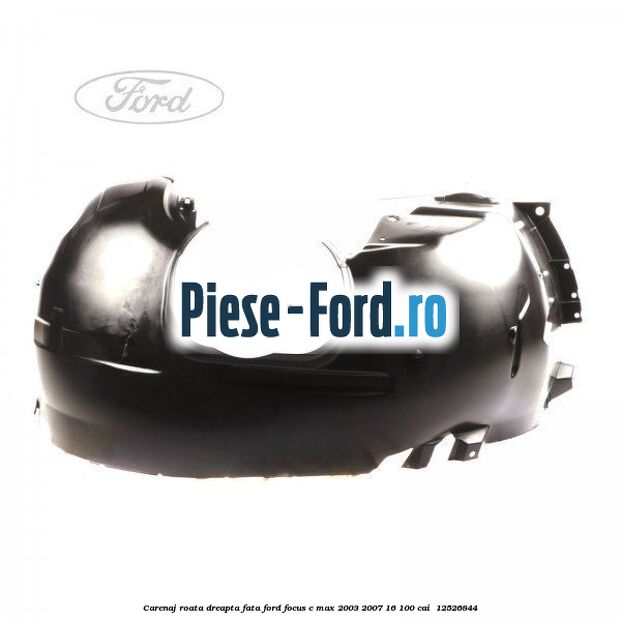 Carenaj roata dreapta fata Ford Focus C-Max 2003-2007 1.6 100 cai #86721668A0