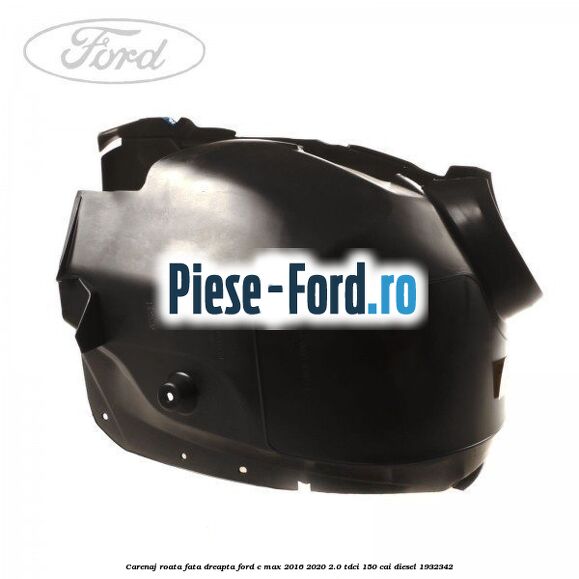 Carenaj roata fata dreapta Ford C-Max 2016-2020 2.0 TDCi 150 cai diesel #84FD00BBDD