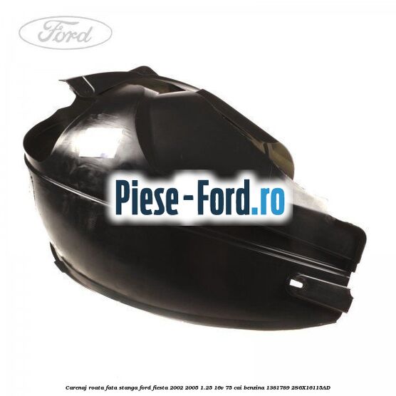 Carenaj roata fata dreapta Ford Fiesta 2002-2005 1.25 16V 75 cai benzina