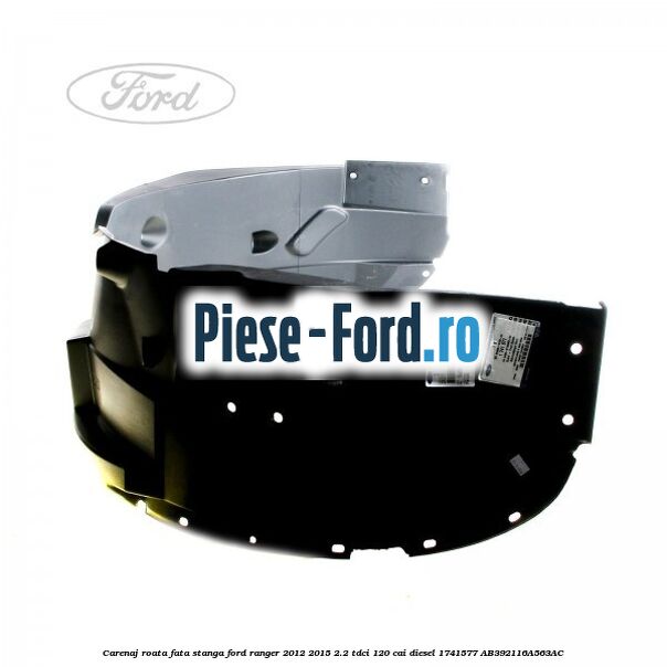 Carenaj roata fata stanga Ford Ranger 2012-2015 2.2 TDCi 120 cai diesel #5BF33B2023