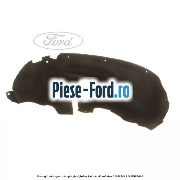Carenaj roata spate dreapta Ford Fusion 1.6 TDCi 90 cai diesel