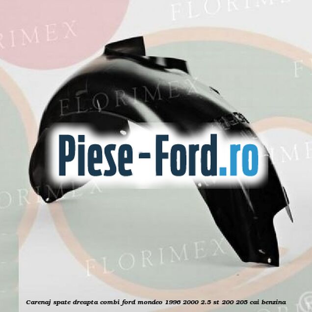 Carenaj, spate dreapta combi Ford Mondeo 1996-2000 2.5 ST 200 205 cai benzina