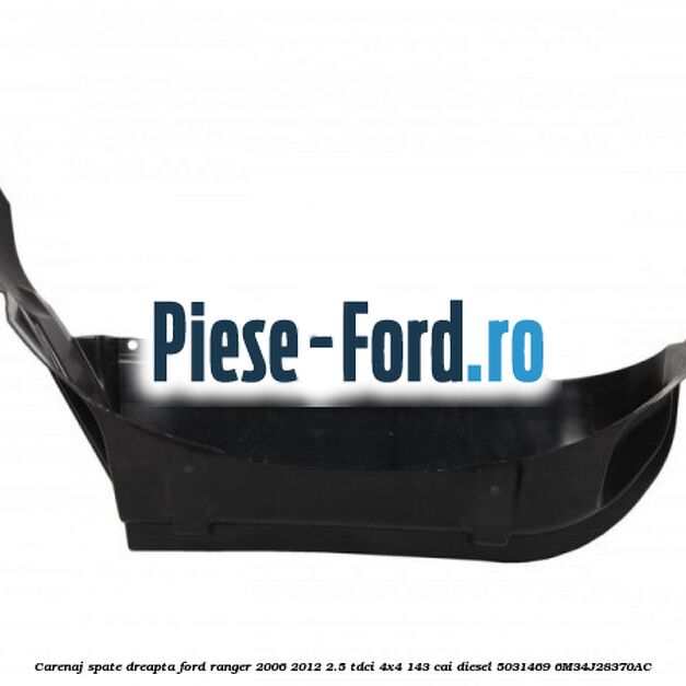 Carenaj spate dreapta Ford Ranger 2006-2012 2.5 TDCi 4x4 143 cai diesel #8EF8718455