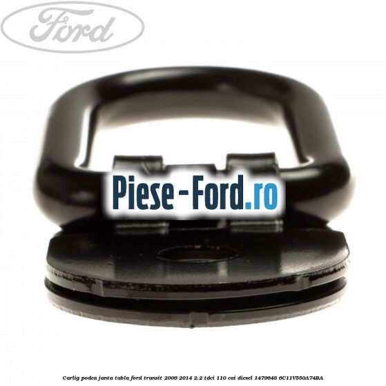 Carlig podea janta tabla Ford Transit 2006-2014 2.2 TDCi 110 cai diesel #6B2121A86F