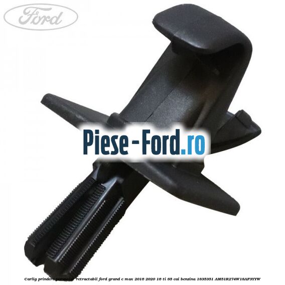 Carlig prindere parasolar retractabil Ford Grand C-Max 2016-2020 1.6 Ti 85 cai #959F76A61D