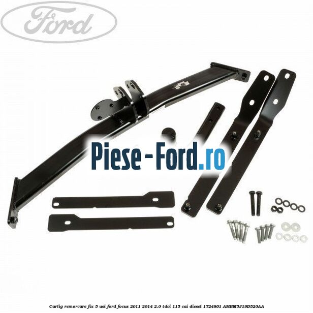Carlig remorcare fix 5 usi Ford Focus 2011-2014 2.0 TDCi 115 cai diesel