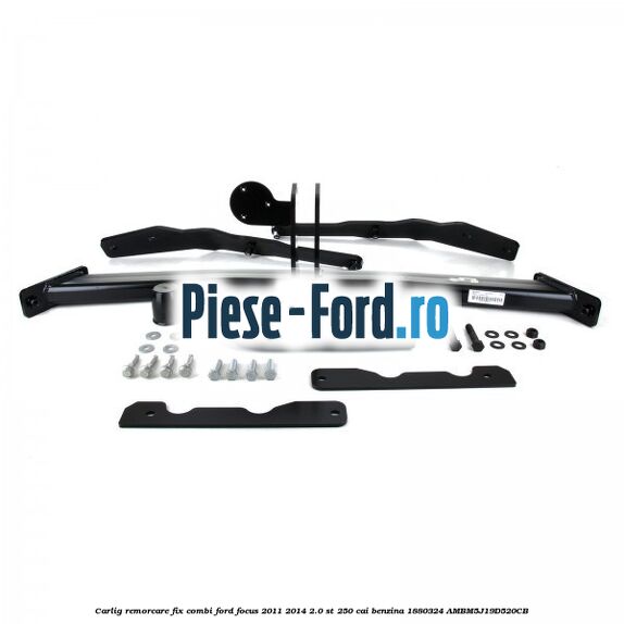 Carlig remorcare fix combi Ford Focus 2011-2014 2.0 ST 250 cai benzina