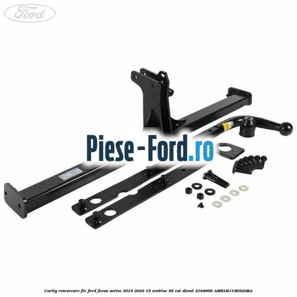 Carlig remorcare fix Ford Focus Active 2019-2023 1.5 EcoBlue 95 cai #1E2D0E9104