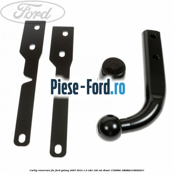 Carlig remorcare fix Ford Galaxy 2007-2014 1.8 TDCi 100 cai diesel #C05C18C46E