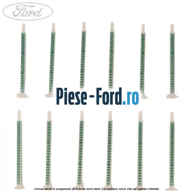 Cartus adeziv 2 componenti Ford Focus 2019-2023 1.0 EcoBoost mHEV 155 cai Hybrid #A1714C39F6