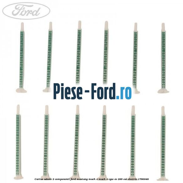 Cartus adeziv 2 componenti Ford Mustang Mach-E MACH-E (CGW) EV 286 cai electric #76B1537E3B