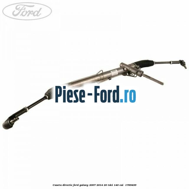 Caseta directie Ford Galaxy 2007-2014 2.0 TDCi 140 cai #42AD38D2CC