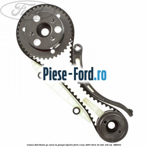 Caseta distributie pe curea la pompa injectie Ford S-Max 2007-2014 1.8 TDCi 100 cai #F75C830DB6