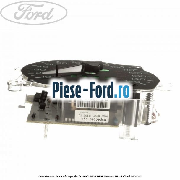 Ceas vitezometru KMH/MPH Ford Transit 2000-2006 2.4 TDE 115 cai diesel #04D5EF69FE