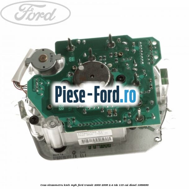 Ceas vitezometru KMH/MPH Ford Transit 2000-2006 2.4 TDE 115 cai diesel #04D5EF69FE