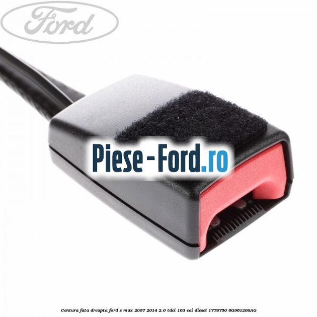 Capac protectie centura fata superior Ford S-Max 2007-2014 2.0 TDCi 163 cai diesel
