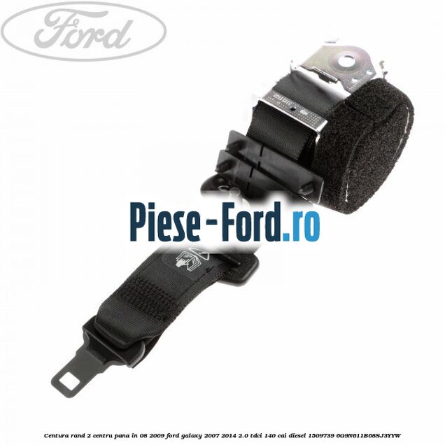 Centura rand 2 centru pana in 08/2009 Ford Galaxy 2007-2014 2.0 TDCi 140 cai diesel #F65800FA35