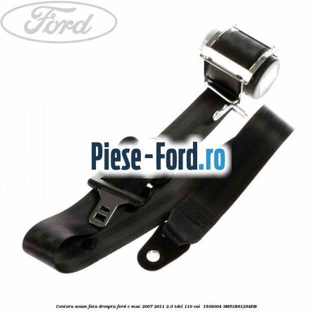 Centura scaun fata dreapta Ford C-Max 2007-2011 2.0 TDCi 110 cai  #C57D84A79F