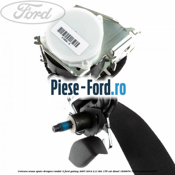 Centura scaun spate dreapta randul 3 Ford Galaxy 2007-2014 2.2 TDCi 175 cai diesel #EFB2AE3E5D