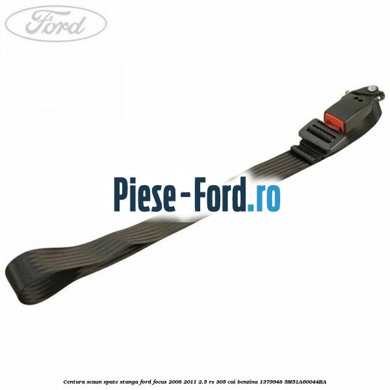 Centura fata stanga 4/5 usi Ford Focus 2008-2011 2.5 RS 305 cai benzina