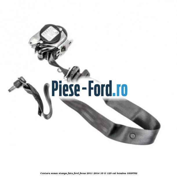 Centura scaun stanga fata Ford Focus 2011-2014 1.6 Ti 125 cai #DBDD7988F8 Centura scaun stanga fata Ford Focus 2011-2014 1.6 Ti 125 cai #DBDD7988F8