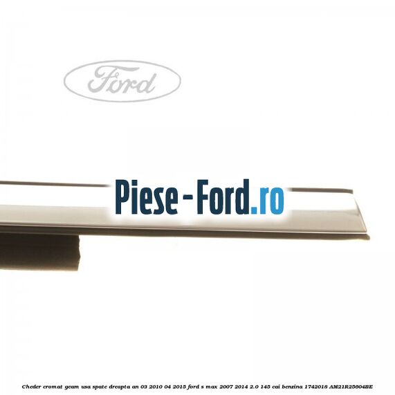 Cheder cromat geam usa fata stanga Ford S-Max 2007-2014 2.0 145 cai benzina