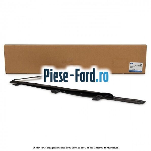 Cheder far stanga Ford Mondeo 2000-2007 2.0 16V 146 cai #90B961BD4C