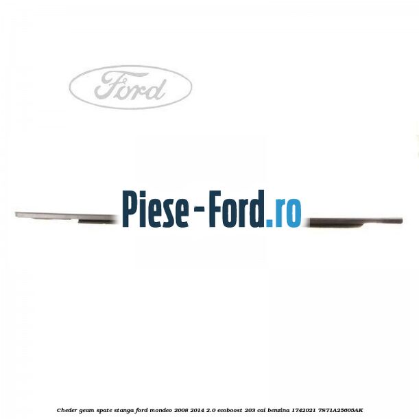 Cheder geam spate stanga Ford Mondeo 2008-2014 2.0 EcoBoost 203 cai benzina