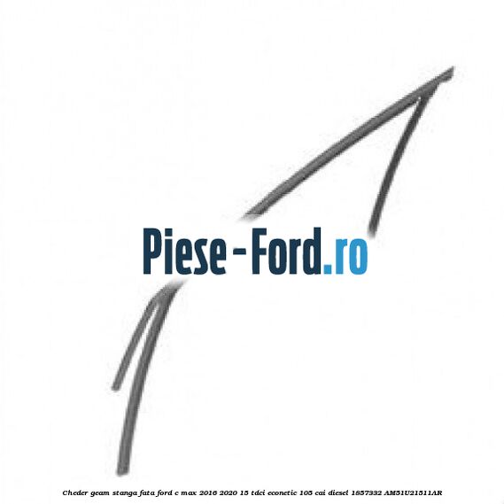 Cheder geam stanga fata Ford C-Max 2016-2020 1.5 TDCi ECOnetic 105 cai #A28F27CC7E