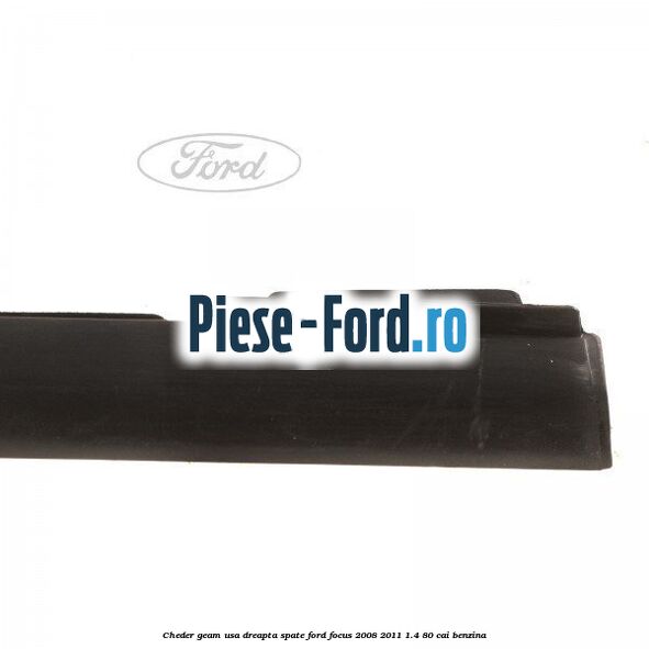Cheder geam usa dreapta spate Ford Focus 2008-2011 1.4 80 cai benzina