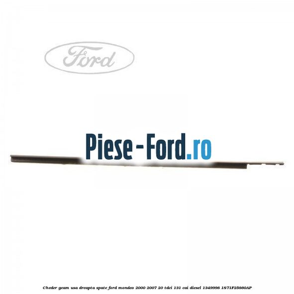 Cheder geam usa dreapta spate Ford Mondeo 2000-2007 2.0 TDCi 131 cai #2D3035848E