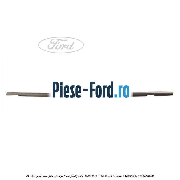 Cheder geam usa fata stanga 3 usi Ford Fiesta 2008-2012 1.25 82 cai benzina