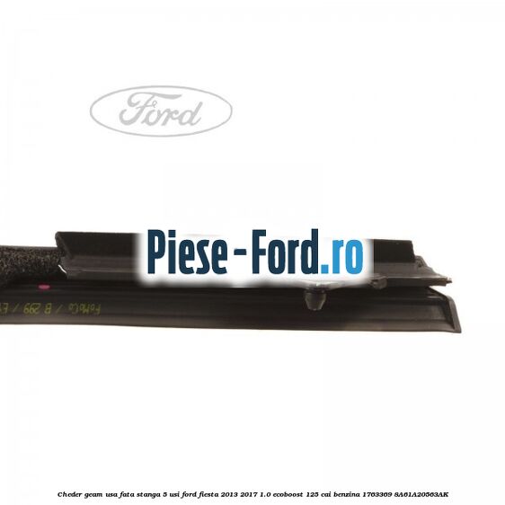 Cheder geam usa fata stanga 5 usi Ford Fiesta 2013-2017 1.0 EcoBoost 125 cai benzina