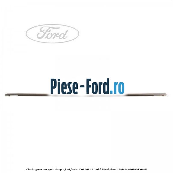 Cheder geam usa fata stanga 5 usi Ford Fiesta 2008-2012 1.6 TDCi 75 cai diesel