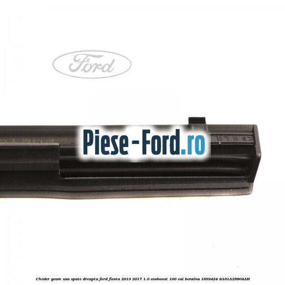 Cheder geam usa spate dreapta Ford Fiesta 2013-2017 1.0 EcoBoost 100 cai benzina
