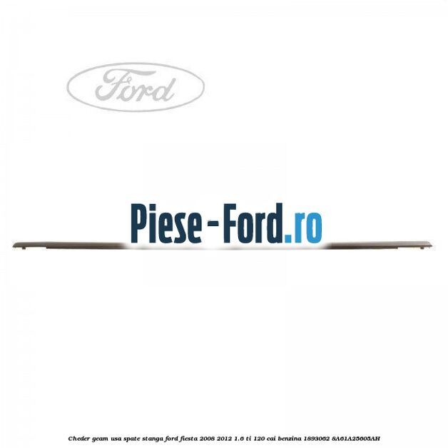 Cheder geam usa spate dreapta superior Ford Fiesta 2008-2012 1.6 Ti 120 cai benzina