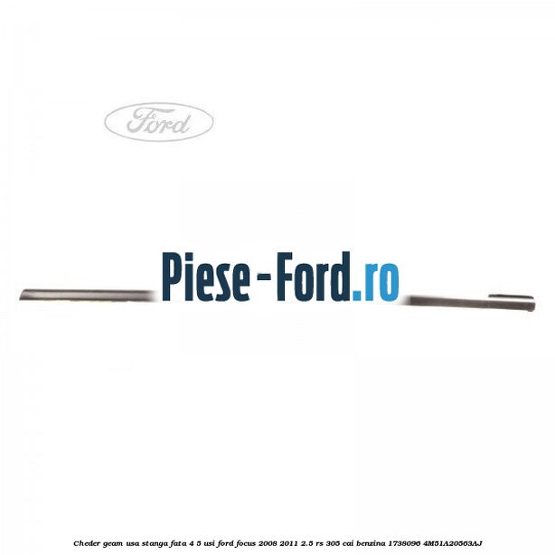 Cheder geam usa stanga fata 3 usi Ford Focus 2008-2011 2.5 RS 305 cai benzina