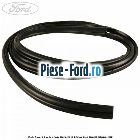 Cheder hayon 3/5 usi Ford Fiesta 1996-2001 1.8 DI 75 cai #6DCCD49F36
