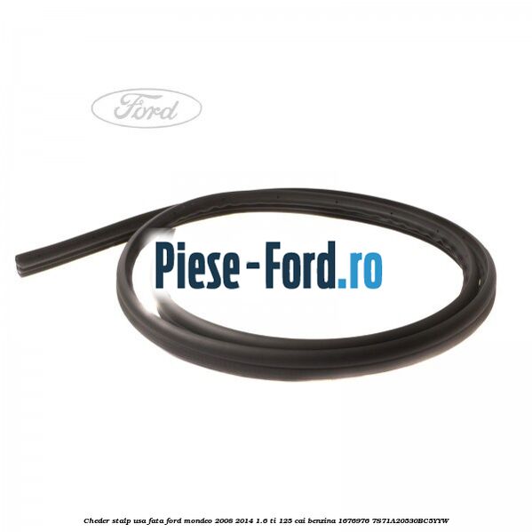 Cheder prag inferior Ford Mondeo 2008-2014 1.6 Ti 125 cai benzina