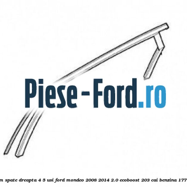 Cheder stalp usa spate Ford Mondeo 2008-2014 2.0 EcoBoost 203 cai benzina
