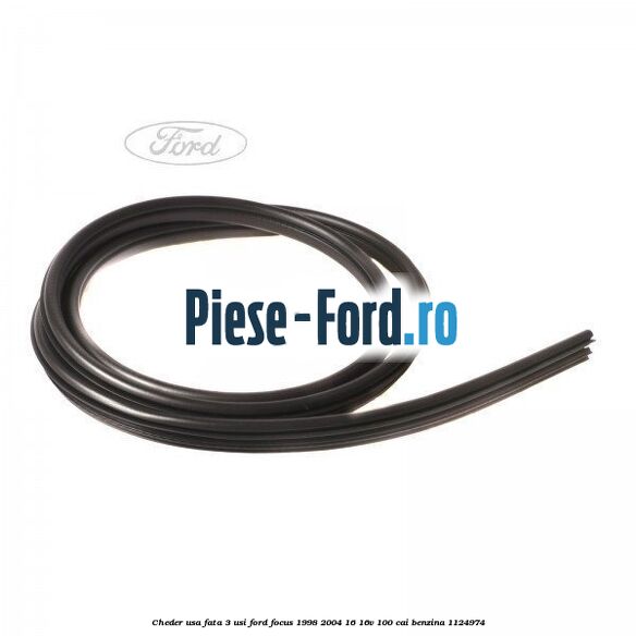 Cheder usa fata 3 usi Ford Focus 1998-2004 1.6 16V 100 cai #6111CC56ED