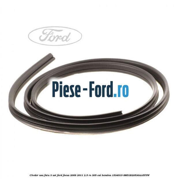 Cheder superior geam fata stanga 4/5 usi Ford Focus 2008-2011 2.5 RS 305 cai benzina