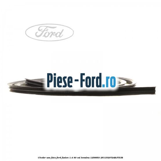 Cheder usa fata Ford Fusion 1.4 80 cai benzina