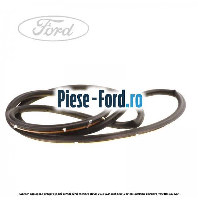 Cheder usa spate dreapta 4/5 usi Ford Mondeo 2008-2014 2.0 EcoBoost 240 cai benzina