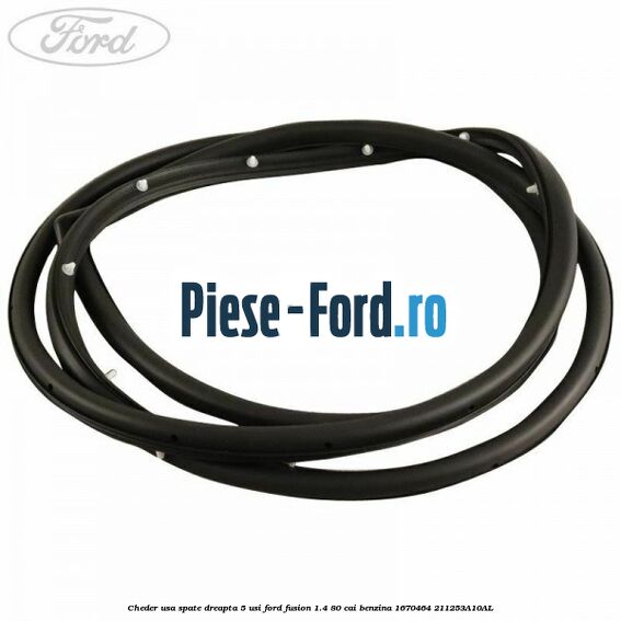 Cheder usa spate an 09/2008-06/2012 Ford Fusion 1.4 80 cai benzina
