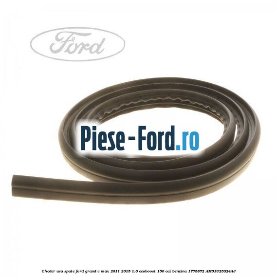 Cheder usa spate Ford Grand C-Max 2011-2015 1.6 EcoBoost 150 cai benzina