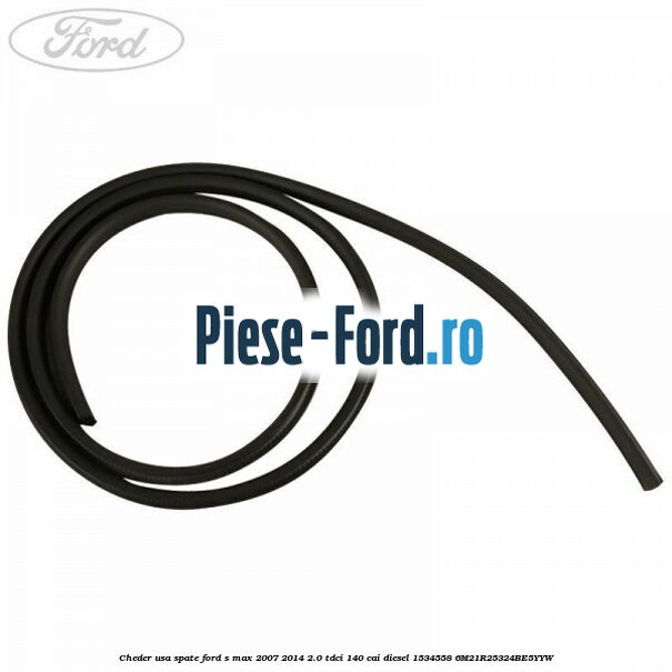 Cheder usa spate Ford S-Max 2007-2014 2.0 TDCi 140 cai #08A0B7C1E1