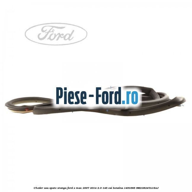 Cheder usa spate dreapta Ford S-Max 2007-2014 2.0 145 cai benzina