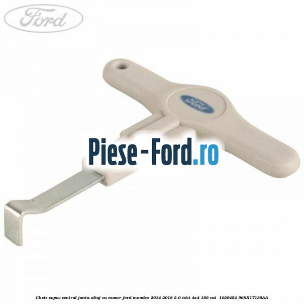 Cheie capac central janta aliaj cu maner Ford Mondeo 2014-2018 2.0 TDCi 4x4 180 cai  #2370F75C99
